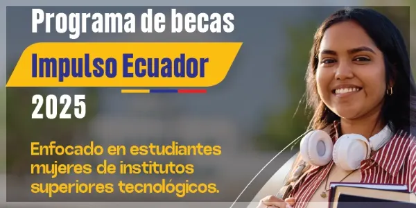 Postular | Becas Impulso Ecuador | Para Mujeres
